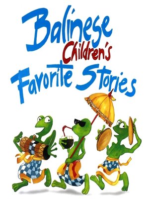 cover image of Balinese Children's Favorite Stories